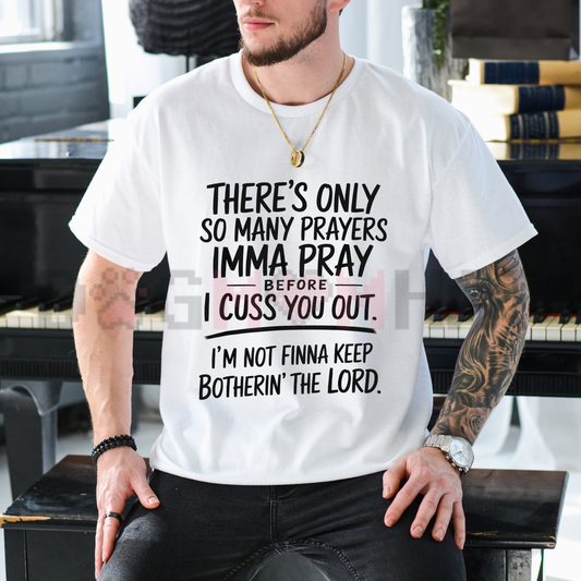 I m Not Finna Keep Botherin The Lord Urban Slang Quote T Shirt.png