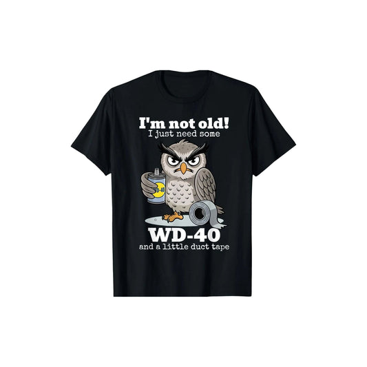 I m Not Old I Just Need Some Owl Funny T Shirt Witty Bird Lover Tee Cute Owl Graphic Shirt for Men Women.jpg