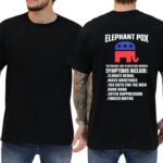 Elephant Pox Funny Political T Shirt Satirical Democracy Graphic Tee Unisex Cotton Shirt.jpg