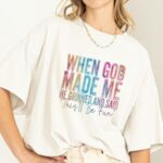When God Made Me He Grinned Funny T Shirt Sarcastic Religious Humor Graphic Tee Unisex Cotton Shirt.jpg