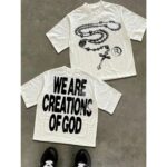 We Are Creations Of God Religious T Shirt Modern Streetwear Christian Graphic Tee.jpg