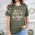 La Abuela M s Chingona T Shirt Spanish Grandma Floral Graphic Tee Unisex Cotton Shirt.jpg