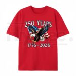 250 Years of Liberty T Shirt 1776 2026 Eagle USA Flag Patriotic Graphic Tee Unisex Cotton Shirt.jpg