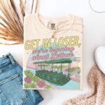 Comfort Colors Get In Loser Magical Journey T Shirt Playful Theme Park Graphic Tee Retro Vacation Aesthetic Shirt.jpg