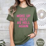 Woke Up As Hell Funny Sarcastic Morning Mood T Shirt Urban Streetwear Aesthetic Graphic Top for Coffee Lovers Late Sleepers.jpg