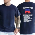 Elephant Pox Funny Political T Shirt Satirical Democracy Graphic Tee Unisex Cotton Shirt.jpg