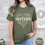 Side By Side Or Miles Apart Sisters T Shirt Long Distance Sisterhood Graphic Tee.jpg