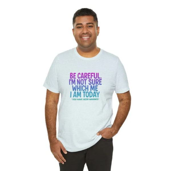 Be Careful Women s Plus Size T Shirt Humorous Colorful Graphic Tee Casual Cotton Top.png