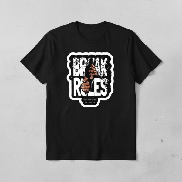 Break Rules Originality Tee.jpg