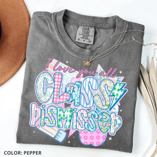 Class Dismissed Summer Break T Shirt.png